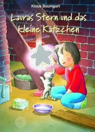 Lauras Stern und das kleine Kätzchen: Ein Erstlesebuch aus der Reihe »Lauras Stern« von 360 Grad Verlag GmbH