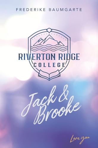 Jack & Brooke (Riverton Ridge College)
