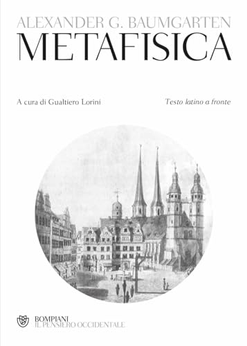 Metafisica. Testo latino a fronte (Il pensiero occidentale) von Bompiani