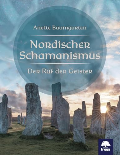 Nordischer Schamanismus: Der Ruf der Geister, Vardlokkur von Freya