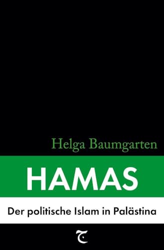 Hamas: Der politische Islam in Palästina von tolino media