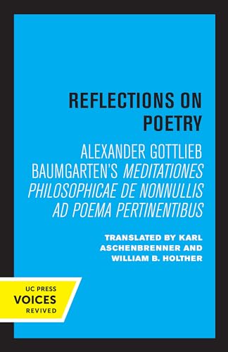Reflections on Poetry: Meditationes philosophicae de nonnullis ad poema pertinentibus
