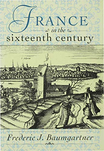France in the Sixteenth Century von Springer
