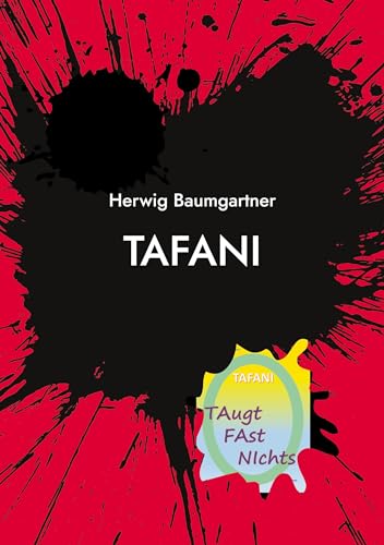 Tafani: Taugt Fast Nichts von Book on Demand