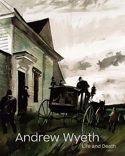 Andrew Wyeth: Life and Death von DelMonico Books/D.A.P.