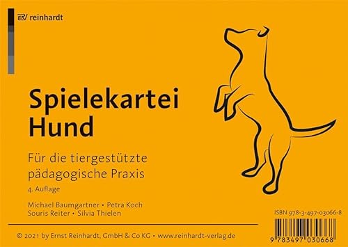 Spielekartei Hund: Für die tiergestützte pädagogische Praxis von Reinhardt, München