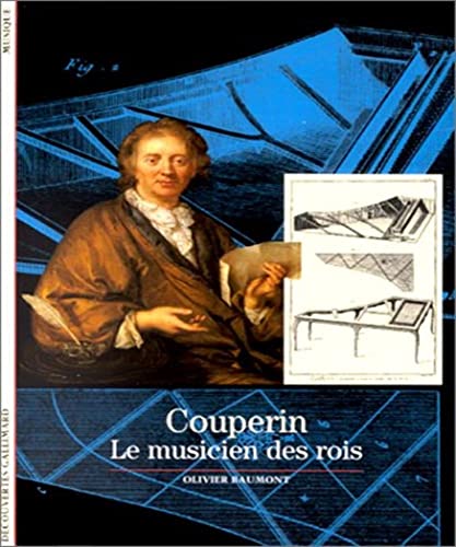 Couperin: Le musicien des rois