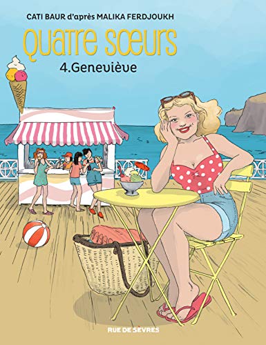 Quatre soeurs tome 4 genevieve bd von RUE DE SEVRES