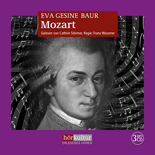 Mozart: Genius und Eros (Biographien) von Hrkultur Verlag AG