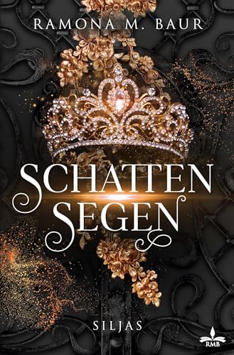 Schattensegen (Siljas: Schatten-Dilogie) von tolino media