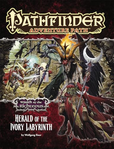 Pathfinder Adventure Path: Wrath of the Righteous Part 5 - Herald of the Ivory Labyrinth