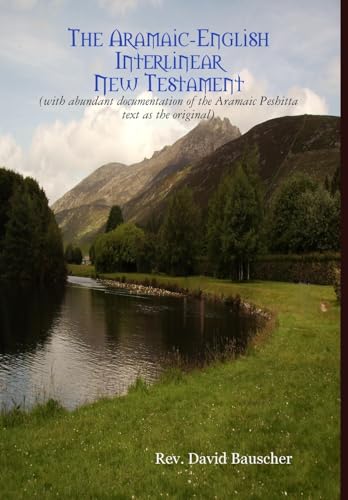 The Aramaic-English Interlinear New Testament von Lulu