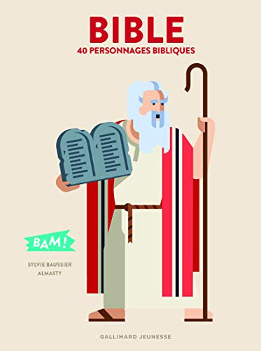 Bible: 40 personnages bibliques