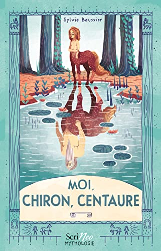 Moi, Chiron, Centaure von SCRINEO
