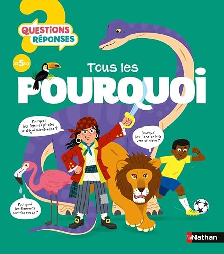 Tous les pourquoi Tous les pourquoi