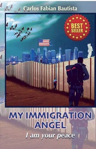 MY IMMIGRATION ANGEL I am your peace