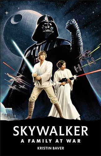 Star Wars Skywalker – A Family At War