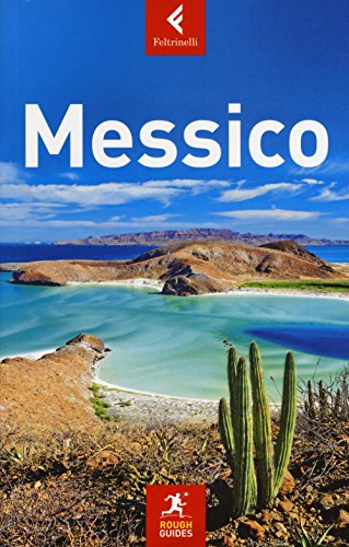 Messico (Rough Guides) von Feltrinelli