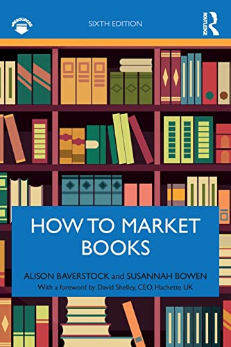 How to Market Books von Routledge
