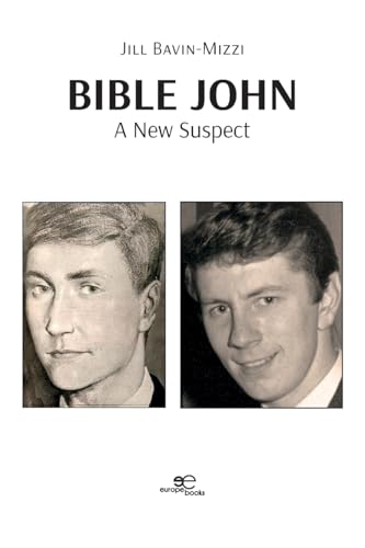 Bible John: A New Suspect (Make Worlds)