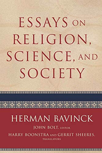 Essays on Religion, Science, and Society von Baker Academic