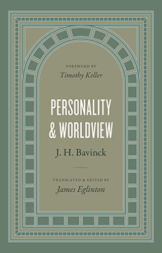 Personality and Worldview von Crossway Books