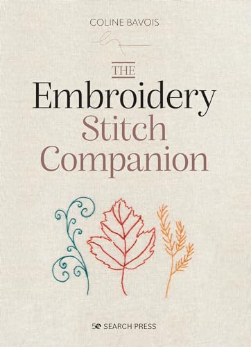 The Embroidery Stitch Companion (The Companion Series) von Search Press Ltd