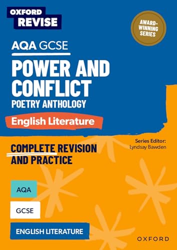 Oxford Revise: AQA GCSE English Literature: Power and Conflict Poetry Anthology von Oxford University Press