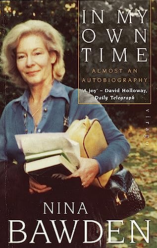 In My Own Time: Almost an Autobiography (Virago Modern Classics)