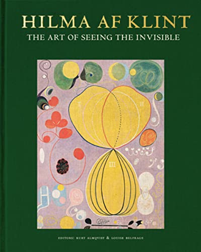 Hilma af Klint: The art of seeing the invisible von Thames & Hudson