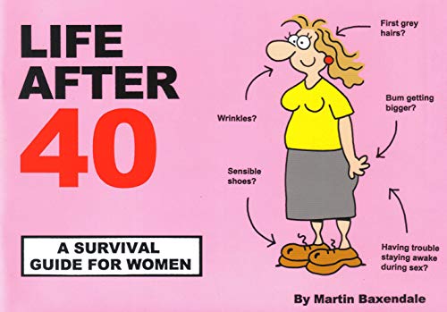 Life After 40: A Survival Guide for Women von Boxer