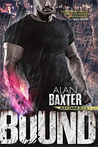 Bound (Alex Caine, Band 1)