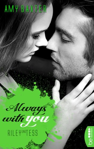 Always with you - Riley und Tess (San Francisco Ink)