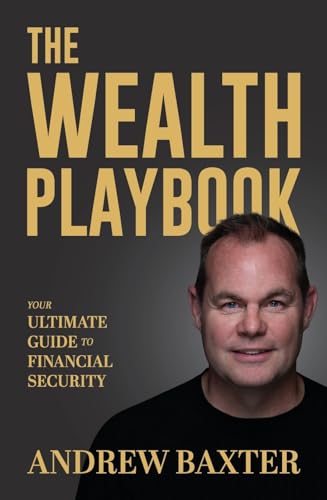 The Wealth Playbook: Your Ultimate Guide to Financial Security von Publish Central