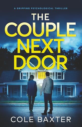 The Couple Next Door: a gripping psychological thriller von Inkubator Books