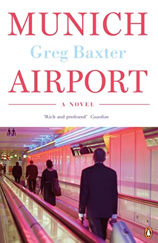 Munich Airport: A Novel