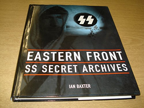 Ss : The Secret Archives: Eastern Front