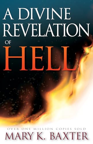 A Divine Revelation of Hell von Whitaker House