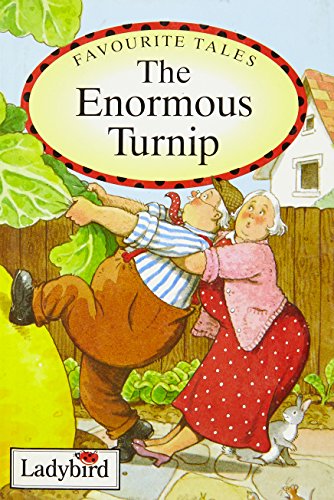 The Enormous Turnip (Favourite Tales)