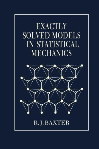 Exactly Solved Models in Statistical Mechanics von Academic Press