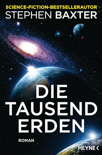 Die tausend Erden: Roman