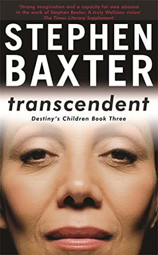 Transcendent: Destiny's Children Book 3 (GOLLANCZ S.F.)