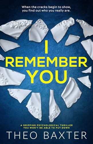 I Remember You: a gripping psychological thriller you won't be able to put down von Inkubator Books