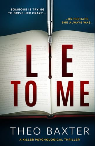 Lie to Me: a killer psychological thriller von Inkubator Books