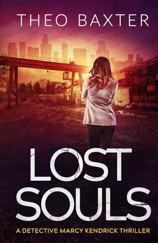 Lost Souls (Detective Marcy Kendrick, Band 6) von Inkubator Books