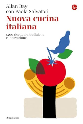 Nuova cucina italiana. 1400 ricette fra tradizione e innovazione (La cultura)