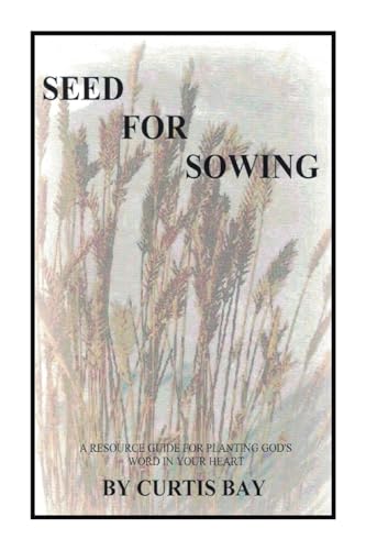 Seed for Sowing von Christian Faith Publishing