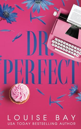 Dr. Perfect: Special Edition (The Doctors Series)