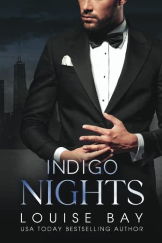 Indigo Nights (The Nights Series, Band 3) von Louise Bay