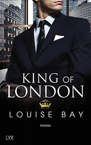 King of London: Roman (Kings of London Reihe, Band 1)